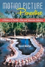 Cover: Motion Picture Paradise - University Press of Florida