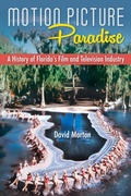 Abbildung von: Motion Picture Paradise - University Press of Florida