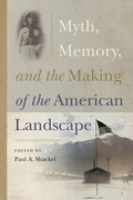 Cover: Myth, Memory, and the Making of the American Landscape - University Press of Florida
