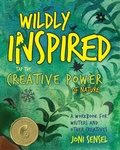 Cover: Wildly Inspired: Tap the Creative Power of Nature - Dream Factory Books