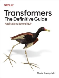 Enlarge image Cover: Transformers: The Definitive Guide - O'Reilly