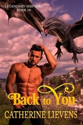 Cover: Back to You (Legendary Shifters, #14) - eXtasy Books Inc