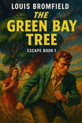 Cover: The Green Bay Tree - Wilder Publications, Inc.