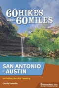 Cover: 60 Hikes Within 60 Miles: San Antonio & Austin - Menasha Ridge Press