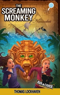 Enlarge image Cover: The Screaming Monkey (Book 11) - Twisted Key Publishing, LLC