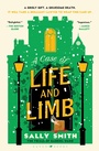 Cover: A Case of Life and Limb - Bloomsbury Publishing USA