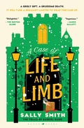 Cover: A Case of Life and Limb - Bloomsbury Publishing USA