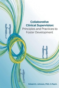 Enlarge image Cover: Collaborative Clinical Supervision - Business Expert Press