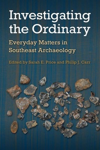 Enlarge image Cover: Investigating the Ordinary - University of Florida Press
