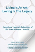 Cover: Living Is An Art - Loving Is The Legacy - Paragon Publishing