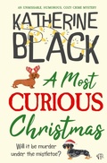 Cover: A Most Curious Christmas - Bloodhound Books