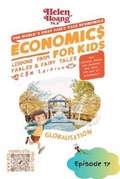 Cover: Economics for Kids - Globalisation - Helen Hoang