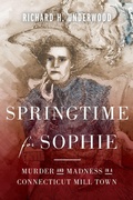 Cover: Springtime for Sophie - Shadelandhouse Modern Press, LLC
