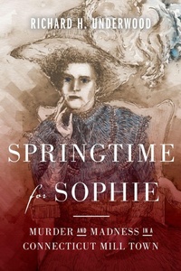 Enlarge image Cover: Springtime for Sophie - Shadelandhouse Modern Press, LLC