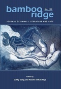 Cover: Bamboo Ridge Journal of Hawai?i Literature and Arts - Bamboo Ridge Press
