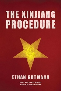 Enlarge image Cover: The Xinjiang Procedure - Armin Lear Press