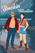 Cover: Smokin' Situation - E.L. Koslo