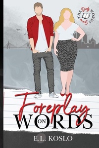 Enlarge image Cover: Foreplay on Words - E.L. Koslo