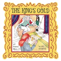 Enlarge image Cover: The King's Gold - Culicidae Press, LLC