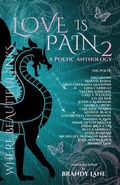 Cover: Love Is Pain 2 - Where Beautiful Inks LLC