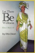 Cover: Let there be Wellness (Don't Block It!) - Michelle Nelson
