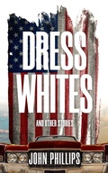 Cover: Dress Whites - Admission Press