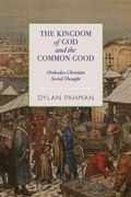 Cover: The Kingdom of God and the Common Good - Ancient Faith Publishing