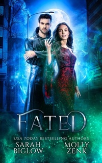 Enlarge image Cover: Fated - Sarah Biglow