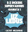 Cover: E-Z DICKENS SUPERVARONIS GRAMATA 4 LATVIAN EDITION E-Z DICKENS SERIES - Cathy McGough (Stratford Living Publishing)