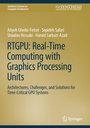 Cover: RTGPU: Real-Time Computing with Graphics Processing Units - Springer