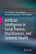 Cover: Artificial Intelligence in Facial Trauma, Oral Diseases, and Systemic Health - Springer