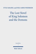 Cover: The Lost Novel of King Solomon and the Demons - Mohr Siebeck