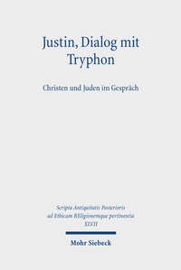 Enlarge image Cover: Justin, Dialog mit Tryphon - Mohr Siebeck