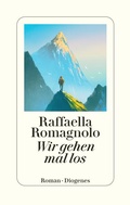 Cover: Wir gehen mal los - Diogenes