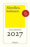 Cover: Abrei&szlig;en, loslassen 2027 - Diogenes
