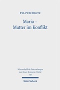 Cover: Maria - Mutter im Konflikt - Mohr Siebeck