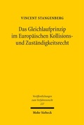 Cover: Das Gleichlaufprinzip im Europ&auml;ischen Kollisions- und Zust&auml;ndigkeitsrecht - Mohr Siebeck