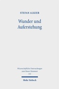 Cover: Wunder und Auferstehung - Mohr Siebeck