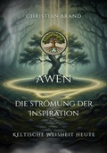 Cover: AWEN: Die Str&ouml;mung der Inspiration - epubli