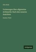 Cover: Vorlesungen ueber allgemeine Arithmetik - Antigonos Verlag