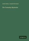 Cover: The Towneley Mysteries - Antigonos Verlag