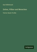 Cover: Zeiten, Voelker und Menschen - Antigonos Verlag
