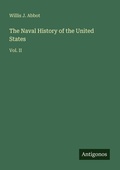 Cover: The Naval History of the United States - Antigonos Verlag