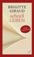 Cover: Schnell leben - Frankfurter Verlagsanstalt