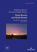 Cover: Road Movies und Road Novels - Peter Lang Verlag