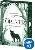 Cover: Forever (Die W&ouml;lfe von Mercy Falls, Band 3) - Loewe