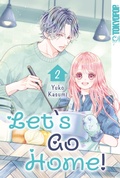 Cover: Let's Go Home, Band 02 - TOKYOPOP GmbH