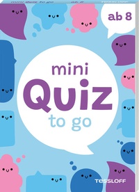 Enlarge image Cover: Mini Quiz to go. Ab 8 - Tessloff Verlag Ragnar Tessloff GmbH & Co. KG