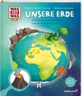 Bild: WAS IST WAS Kids Unsere Erde. Ein Planet voller Leben - und du bist mittendrin! - Tessloff Verlag Ragnar Tessloff GmbH & Co. KG