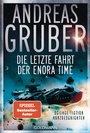 Cover: Die letzte Fahrt der Enora Time - Goldmann